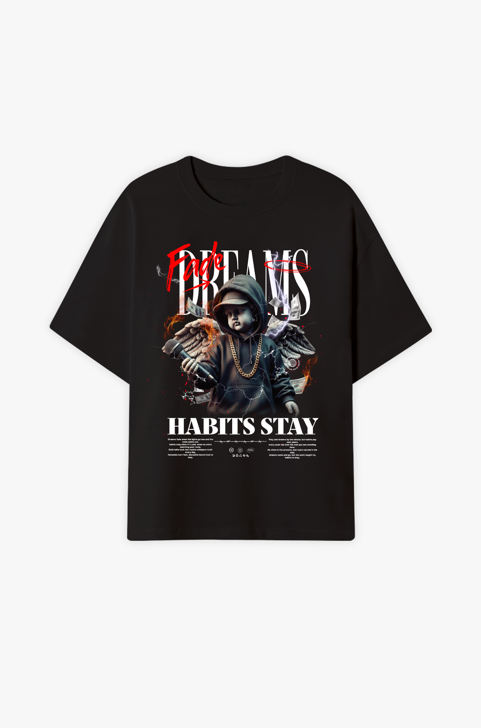 Dreams Fade · Habits Stay – Rap Mentalität, Disziplin & Straße Oversize Shirt