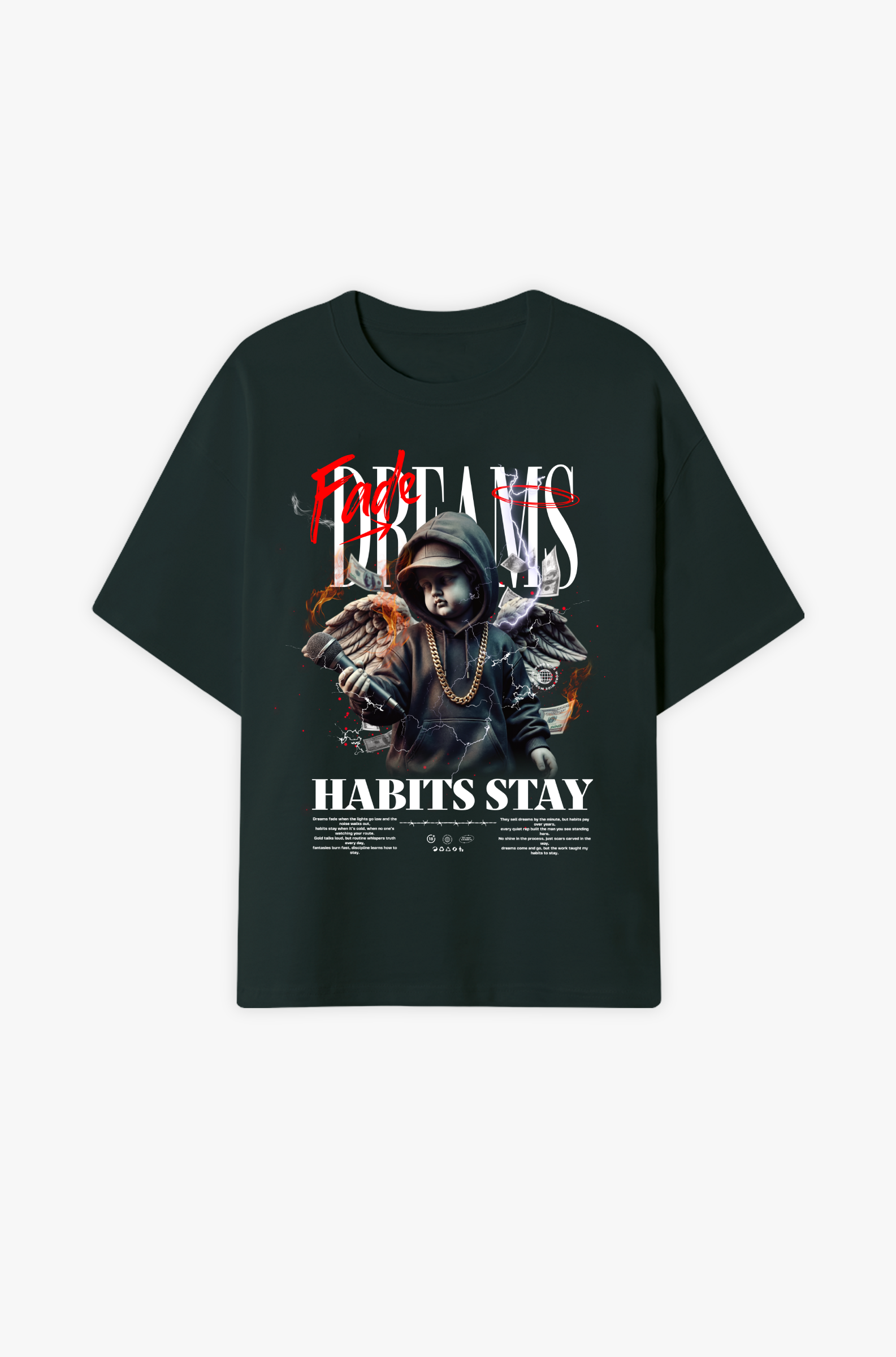 Dreams Fade · Habits Stay – Rap Mentalität, Disziplin & Straße Oversize Shirt