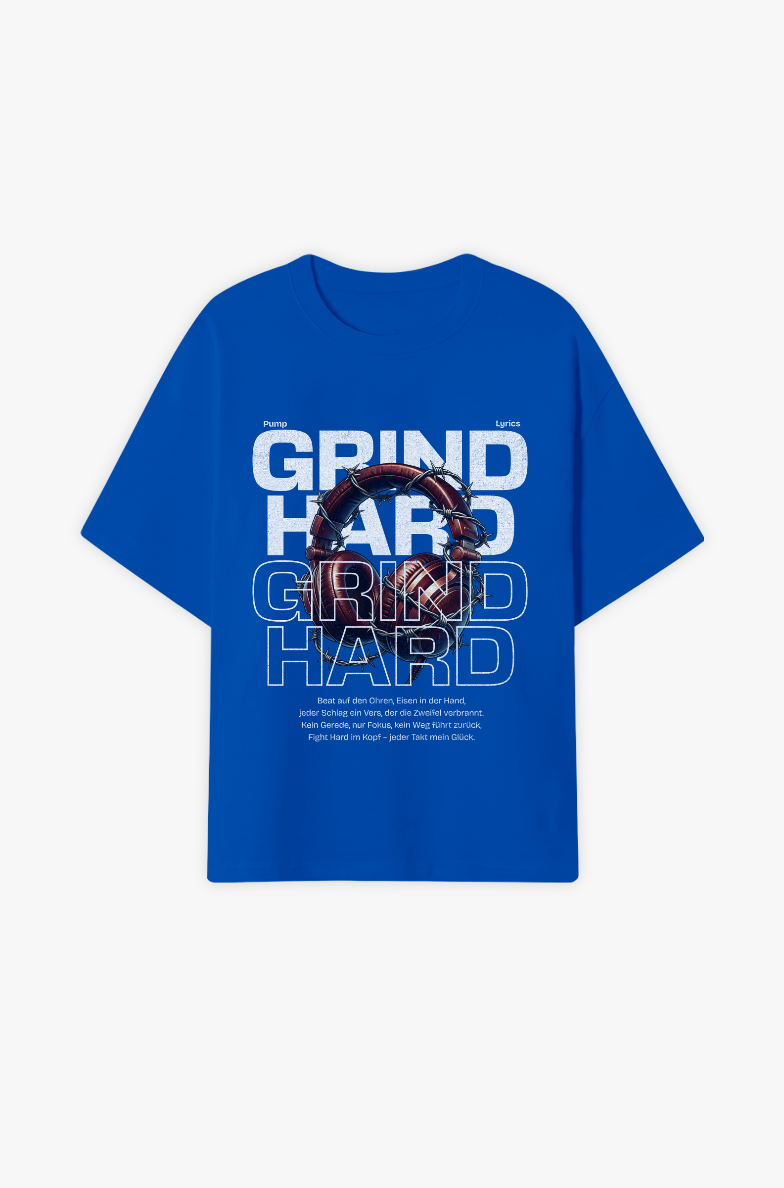 Grind Hard – Fokus, Disziplin & innere Stärke Oversized Shirt