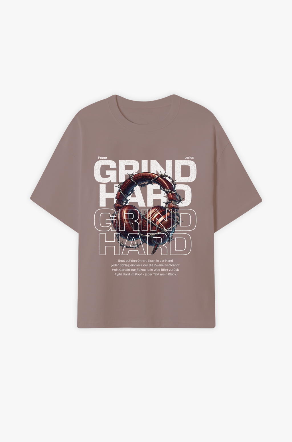Grind Hard – Fokus, Disziplin & innere Stärke Oversized Shirt