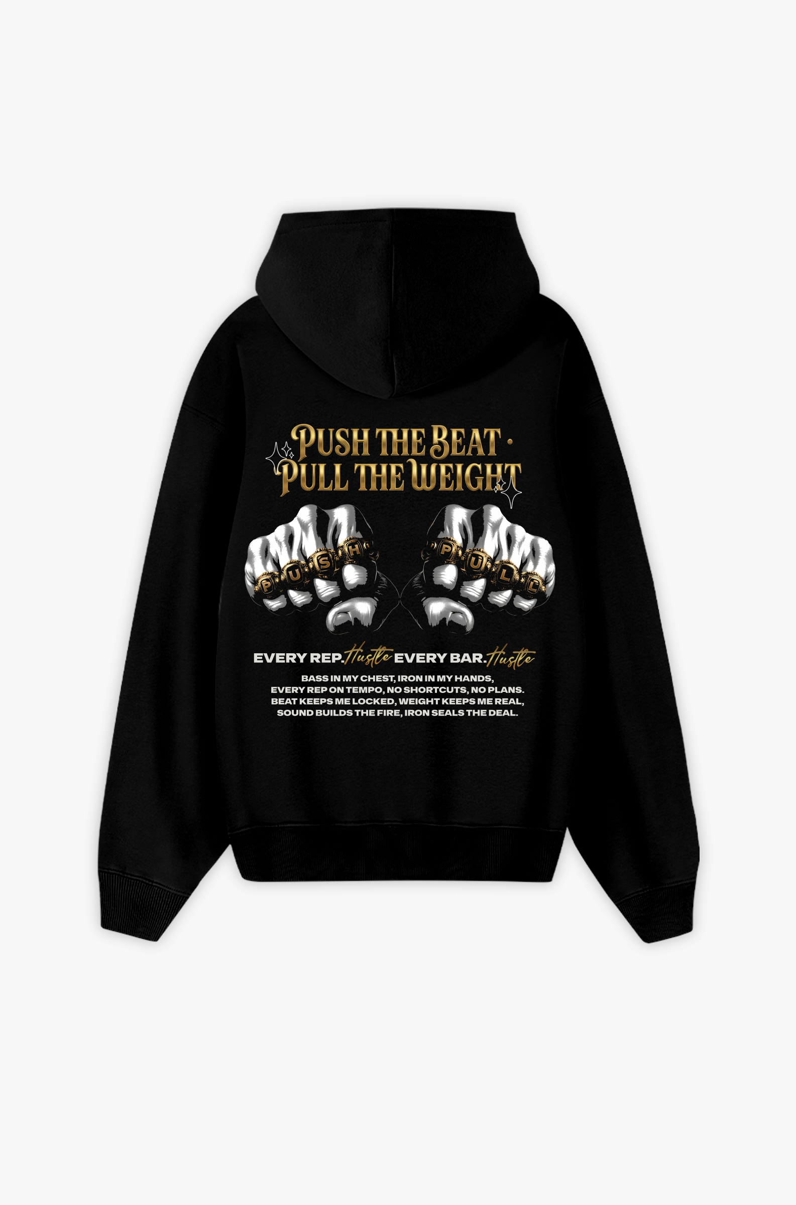 Push the Beat · Pull the Weight – Fokus, Hustle & Mentalität Oversize Hoodie