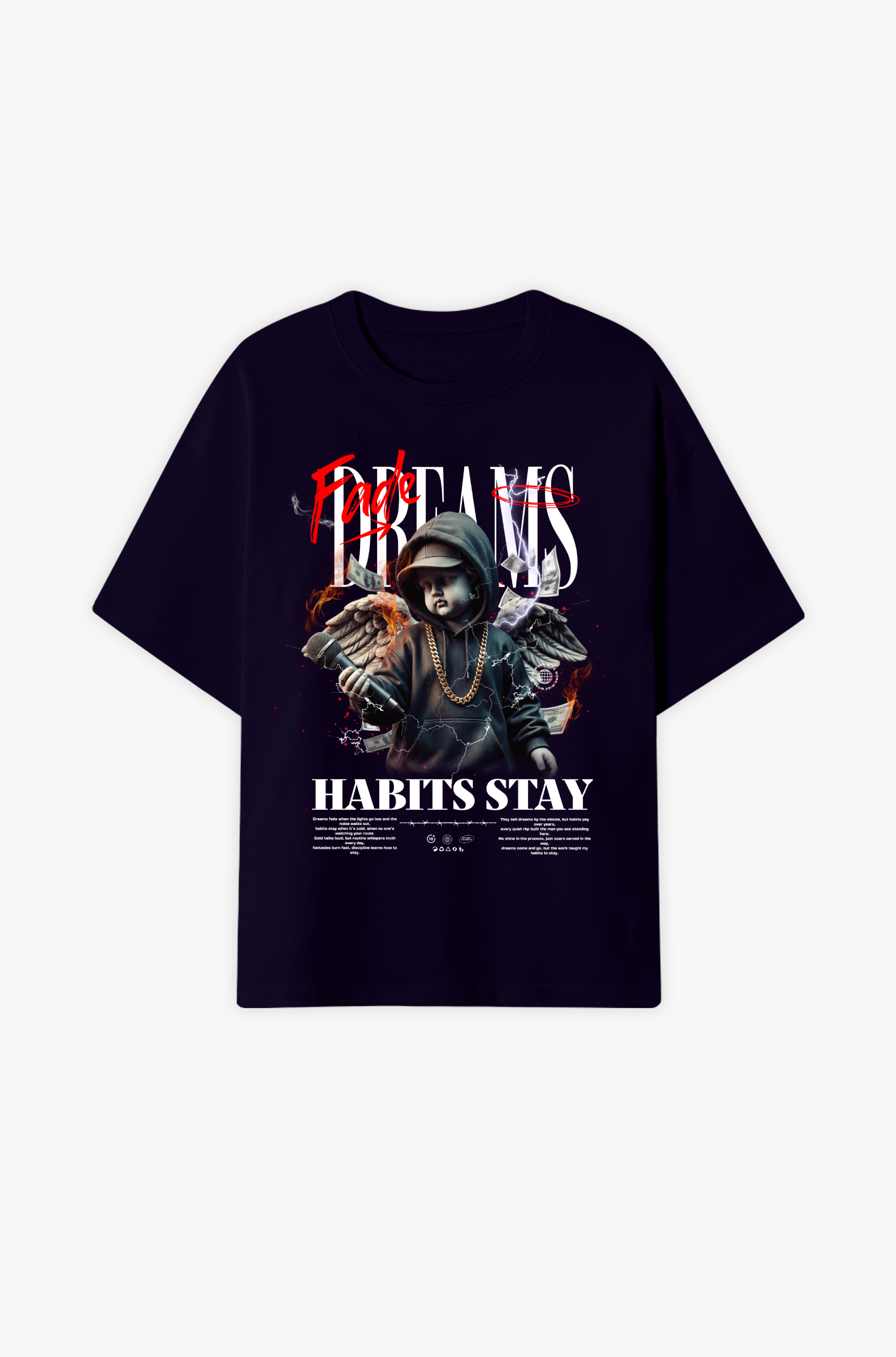 Dreams Fade · Habits Stay – Rap Mentalität, Disziplin & Straße Oversize Shirt