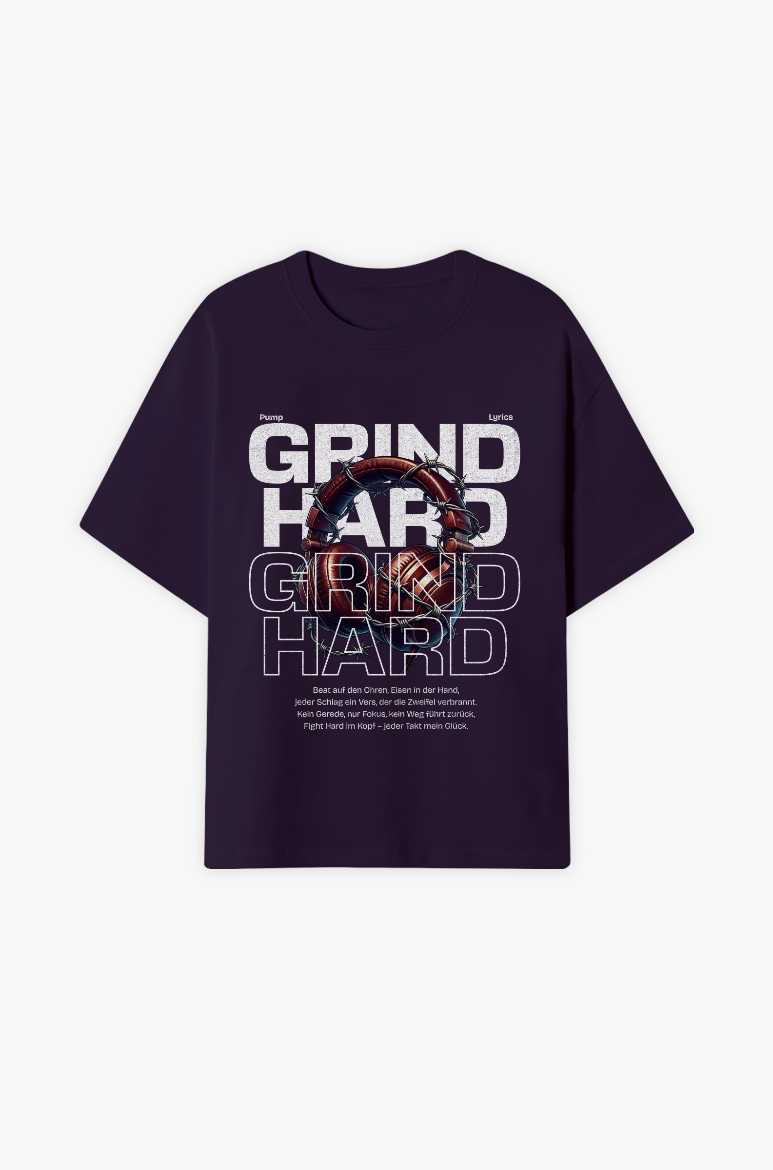 Grind Hard – Fokus, Disziplin & innere Stärke Oversized Shirt