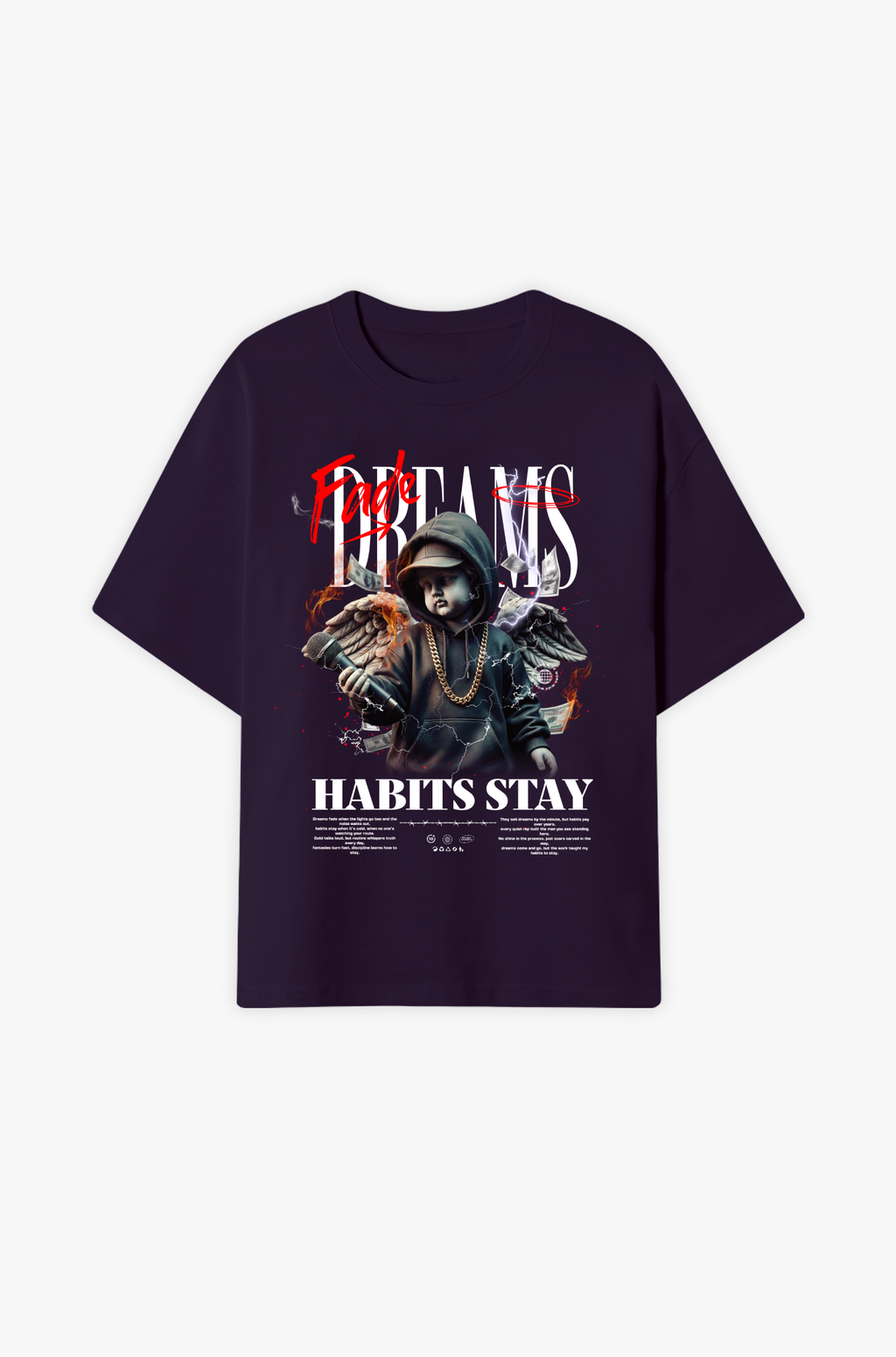 Dreams Fade · Habits Stay – Rap Mentalität, Disziplin & Straße Oversize Shirt